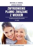 Zwyrodnienie plamki związane z wiekiem. Autor: Michael A. Samuel. Dobreksiazki.pl Okładka książki Zwyrodnienie plamki związane z wiekiem