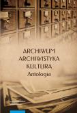 Opakowanie Archiwum archiwistyka kultura Antologia