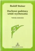 Okładka książki Duchowe podstawy sztuki wychowania w.2
