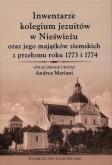 Okładka książki Inwentarze kolegium jezuitów w Nieświeżu oraz jego majątków ziemskich z przełomu roku 1773 i 1774