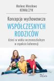 Okładka książki Koncepcje wychowawcze współczesnych rodziców