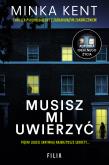 Okładka książki Musisz mi uwierzyć