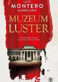 Muzeum luster. Autor: Montero Manglano Luis. Dobreksiazki.pl Okładka książki Muzeum luster