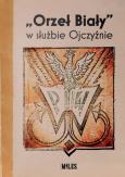Okładka książki “Orzeł Biały” w służbie Ojczyźnie