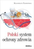 Okładka książki Polski system ochrony zdrowia
