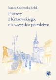 Okładka książki Portrety z Krakowskiego, nie wszystkie prawdziwe