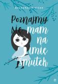 Okładka książki Poznajmy się, mam na imię SMUTEK