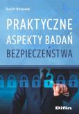 Okładka książki Praktyczne aspekty badań bezpieczeństwa