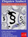 Przestępcza działalność. Autor: Szubert Zbigniew. Dobreksiazki.pl Okładka książki Przestępcza działalność