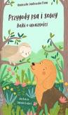 Okładka książki Przygody psa i sowy. Bajki o uważności