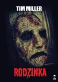 Rodzinka. Autor: Tim Miller. Dobreksiazki.pl Okładka książki Rodzinka