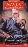Okładka książki Silja z Leśnej Doliny T.20 Tajemnica barona