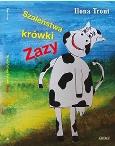 Okładka książki Szaleństwa krówki Zazy