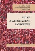 Okładka książki Uczeń a współczesne zagrożenia
