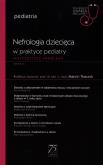 Okładka książki W gabinecie lekarza specjalisty Pediatria Nefrologia dziecięca w praktyce pediatry