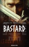 Bastard. Autor: Marcin Sobielarski. Dobreksiazki.pl Okładka książki Bastard