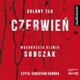 Okładka książki CD MP3 Czerwień. Kolory zła. Tom 1