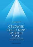 Okładka książki Człowiek odczytany w Bogu Ojcu. Teologiczno-antropologiczne refleksje w nauczaniu Jana Pawła II.