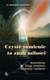 Okładka książki Czyste sumienie to znak miłości