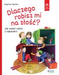 Okładka książki Dlaczego robisz mi na złość? Jak radzić sobie z nękaniem