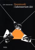 Okładka książki Dostojewski i laboratorium idei
