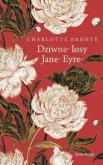 Okładka książki Dziwne losy Jane Eyre (ekskluzywna ed. limitowana)