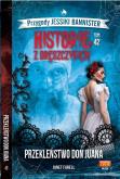 Okładka książki Historie z dreszczykiem J.Bannister 42 Przekleństwo Don Juana