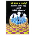 Jak gram w szachy Szachowe partie-testy część 2. Debiuty półotwarte. Autor: Kostrow Wsiewołod. Dobreksiazki.pl Okładka książki Jak gram w szachy Szachowe partie-testy część 2. Debiuty półotwarte