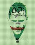 Okładka książki Joker. Zabójczy uśmiech