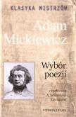 Okładka książki Klasyka mistrzów. Adam Mickiewicz. Wybór poezji...