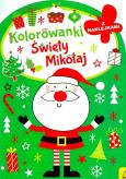 Okładka książki Kolorowanka z wykrojnikiem. Mikołaj