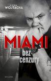 Okładka książki Miami'' bez cenzury
