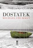 Okładka książki Michael Crummey Dostatek