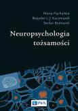 Okładka książki Neuropsychologia tożsamości