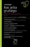 Rak jelita grubego. Autor: Potemski Piotr. Dobreksiazki.pl Okładka książki Rak jelita grubego