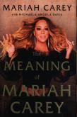 Okładka książki The Meaning of Mariah Carey