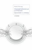 Okładka książki Transformacja cyfrowa. Opowieść o wiedzy