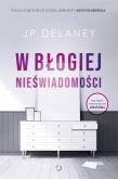 Okładka książki W błogiej nieświadomości