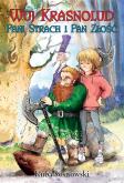 Okładka książki Wuj Krasnolud, Pani Strach i Pan Złość