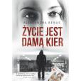 Okładka książki Życie jest damą kier