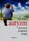 Okładka książki Autyzm - Przyczyny, symptomy, terapia w.2
