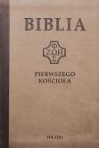 Okładka książki Biblia pierwszego Kościoła