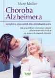 Okładka książki Choroba Alzheimera – kompletny przewodnik dla rodzin i opiekunów. 