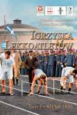 Okładka książki Igrzyska lekkoatletów. T.1 Ateny 1896