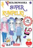 Okładka książki Kolorowanka z naklejkami. Super Kumpelki