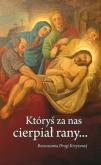 Okładka książki Któryś za nas cierpiał rany