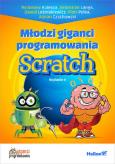 Okładka książki Młodzi giganci programowania Scratch