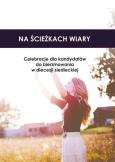 Okładka książki Na ścieżkach wiary. Celebracje