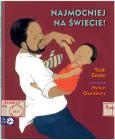 Najmocniej na świecie!. Autor: Cooke Trish. Dobreksiazki.pl Okładka książki Najmocniej na świecie!