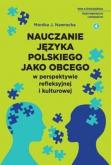 Okładka książki Nauczanie języka polskiego jako obcego w perspektywie refleksyjnej i kulturowej
